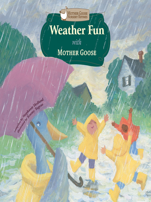 Title details for Weather Fun with Mother Goose by Stephanie Hedlund - Available